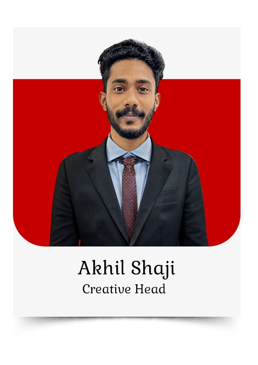 Akhil Shaji | Creative Head