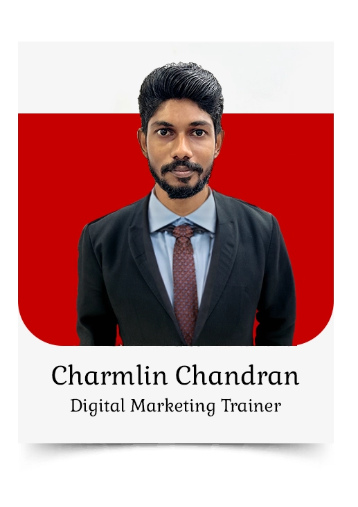 Charmlin Chandran | Digital Marketing Trainer